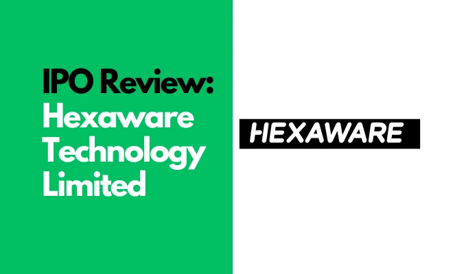 HEXAWARE IPO Review Hexaware Technology Limited