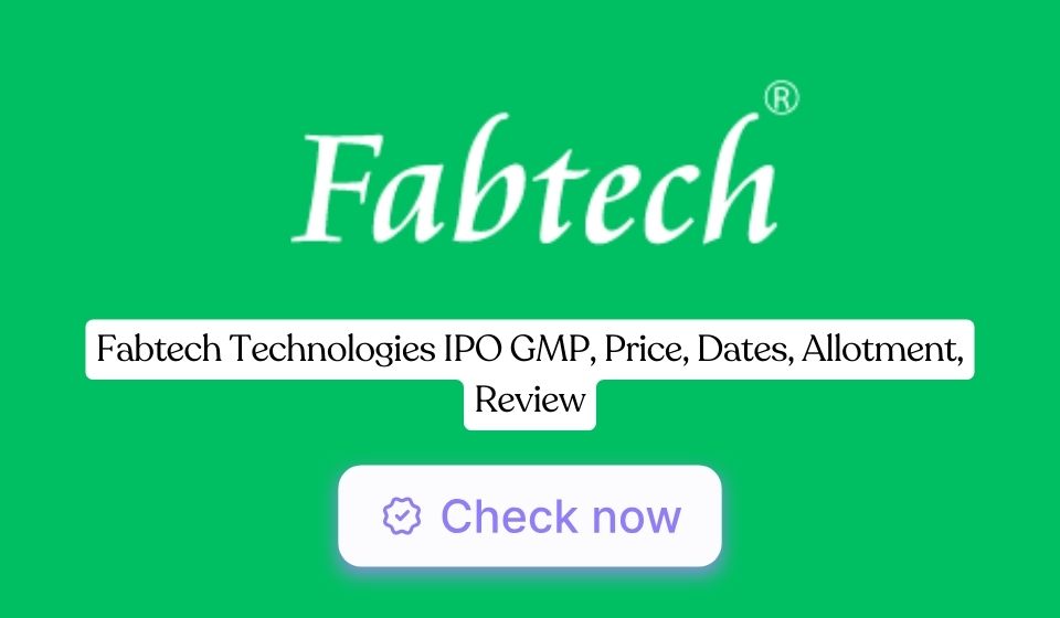 Fabtech technologies ipo
