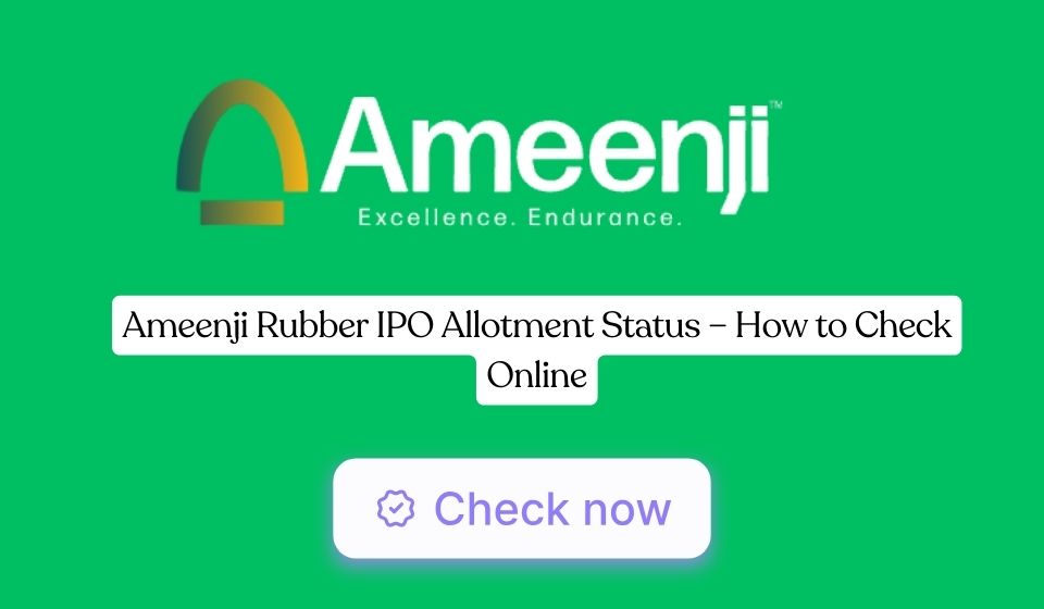 Ameenji Rubber IPO Allotment Status