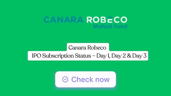 Canara Robeco Asset Management Company IPO Subscription Status – Day 1, Day 2 & Day 3
