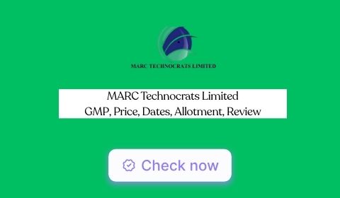 MARC Technocrats IPO GMP, Price, Dates, Allotment, Review