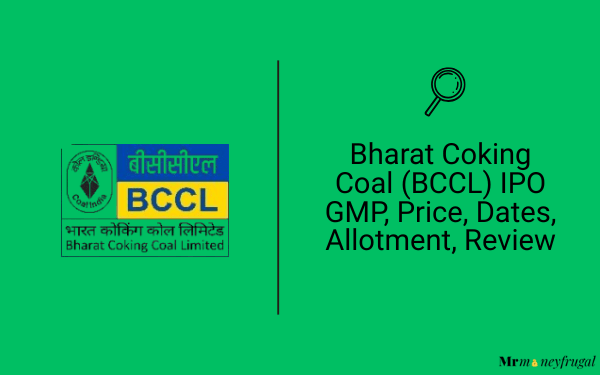 Bharat Coking Coal (BCCL) IPO GMP, Price, Dates, Allotment, Review
