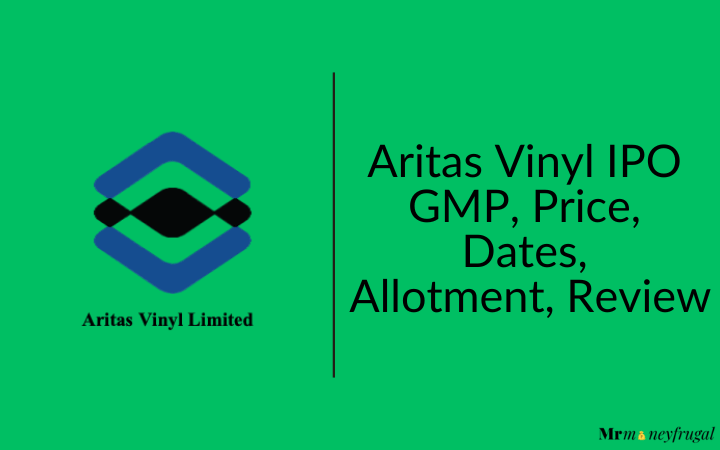Aritas Vinyl IPO GMP, Price, Dates, Allotment, Review