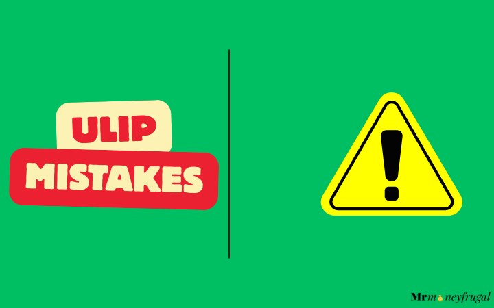 ULIP Mistakes I Did In 2008 And What This Taught Me