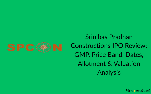 Srinibas Pradhan Constructions IPO Review: GMP, Price Band, Dates, Allotment & Valuation Analysis