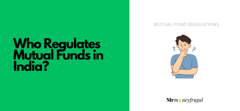 who regulates mutual funds in india