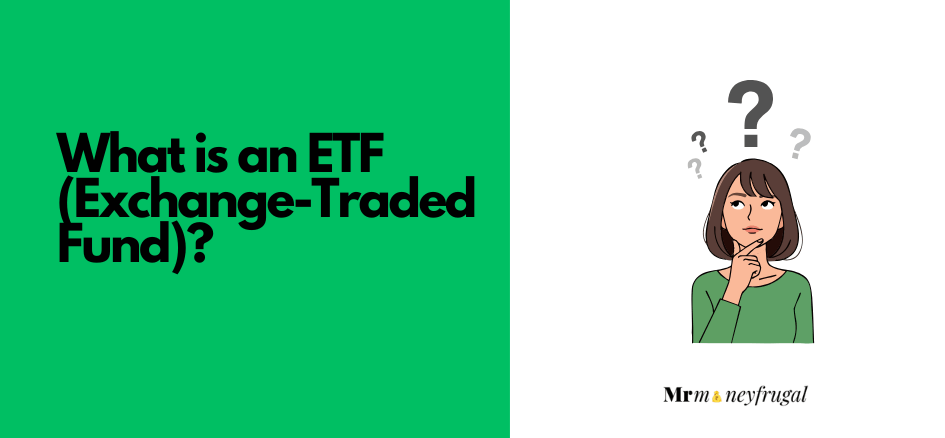 What is an ETF (Exchange-Traded Fund)?