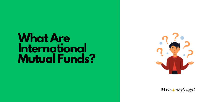 What are international funds?